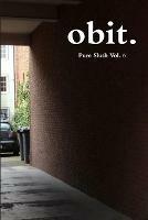 Obit. Pure Slush Vol. 6 - Pure Slush - cover