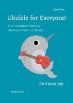 The Comprehensive Ukulele Method Book 2