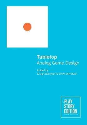Tabletop: Analog Game Design - cover