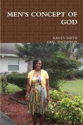 Men's Concept of God - KAREN SMITH,EARL THOMPSON - cover