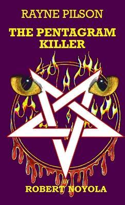The Pentagram Killer - Robert Noyola - cover