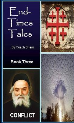 Conflict - An End-Times Tale - Ruach Sheni - cover