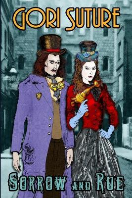 Sorrow and Rue - Gori Suture - cover