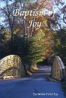 Baptism of Joy - Mrs. Cynthia Bailey-Rug - cover