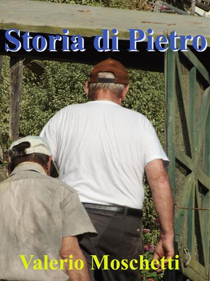 La Storia di Pietro - Valerio Moschetti - ebook