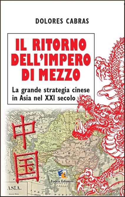 Il ritorno dell'Impero di Mezzo - Dolores Cabras - ebook
