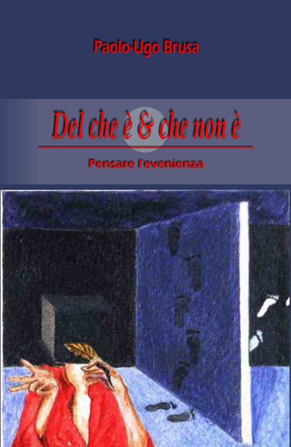 Del che è & che non è - Paolo-Ugo Brusa - ebook