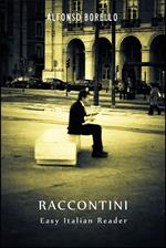 Raccontini: Easy Italian Reader