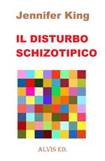 Il Disturbo Schizotipico