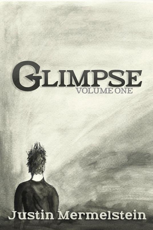 Glimpse: Volume One