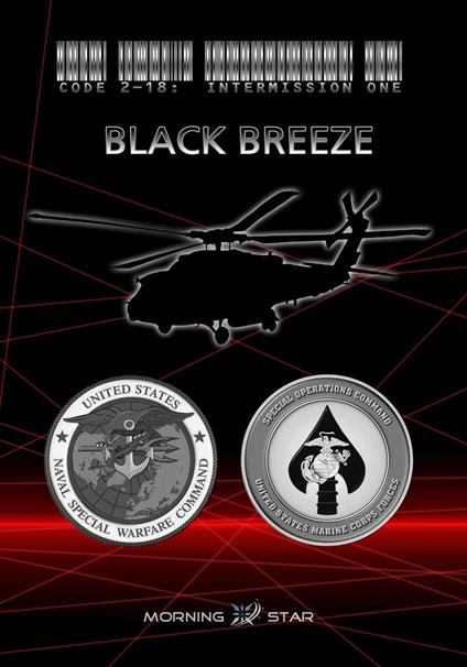 Code 2-18: Intermission One - Black Breeze (Racconto Technothriller) - Morning Star Alliance - ebook