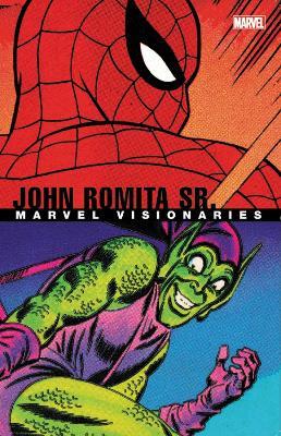 Marvel Visionaries: John Romita Sr. - Stan Lee,Roger Stern - cover