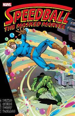 Speedball: The Masked Marvel - Steve Ditko,Roger Stern,Mary Jo Duffy - cover