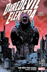 Daredevil & Elektra by Chip Zdarsky Vol. 3: The First Red Saga Part Three