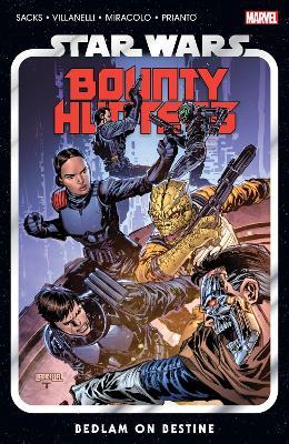 Star Wars: Bounty Hunters Vol. 6 - Bedlam On Bestine - Ethan Sacks - cover