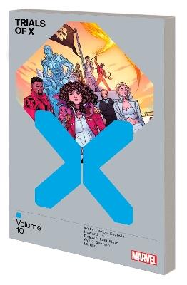 Trials Of X Vol. 10 - Various,Zeb Wells - cover