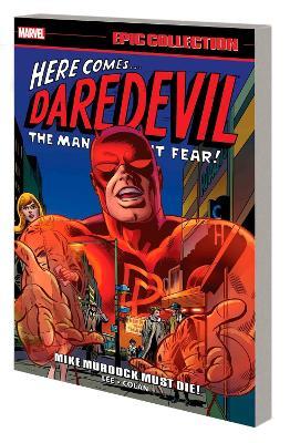 Daredevil Epic Collection: Mike Murdock Must Die - Stan Lee - cover