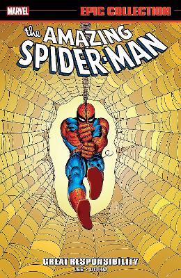 Amazing Spider-Man Epic Collection: Great Responsibility - Stan Lee - cover