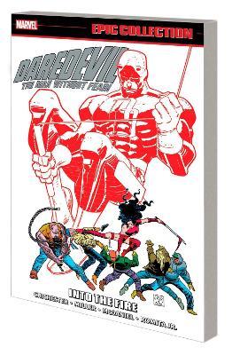 Daredevil Epic Collection: Into The Fire - D.G. Chichester,Frank Miller - cover