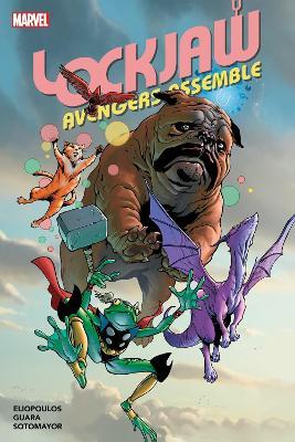 Lockjaw: Avengers Assemble - Chris Eliopoulos - cover