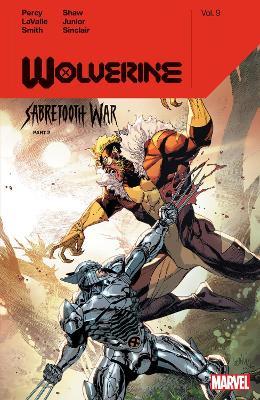 Wolverine by Benjamin Percy Vol. 9: Sabretooth War Part 2 - Benjamin Percy,Victor LaValle - cover