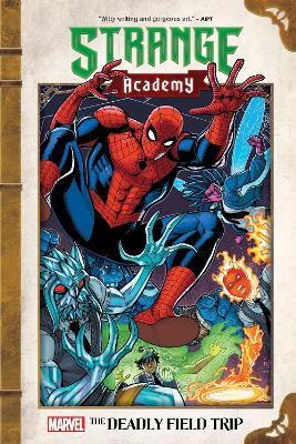 Strange Academy: The Deadly Field Trip - Carlos Hernandez - cover