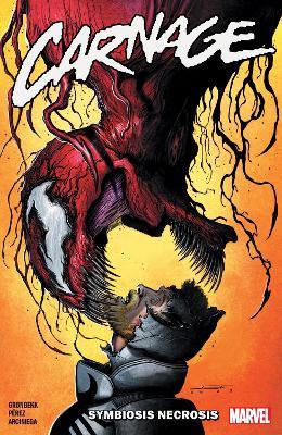 Carnage Vol. 2: Symbiosis Necrosis - Torunn Gronbekk - cover