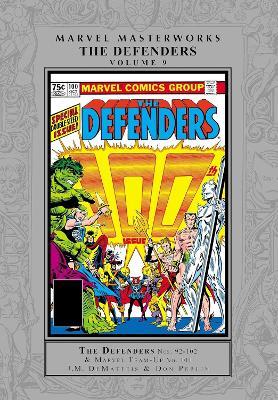 Marvel Masterworks: The Defenders Vol. 9 - J.M. DeMatteis,Mike W. Barr - cover