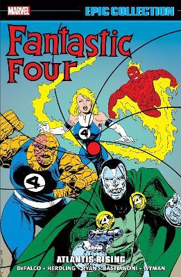 Fantastic Four Epic Collection: Atlantis Rising - Tom DeFalco - cover