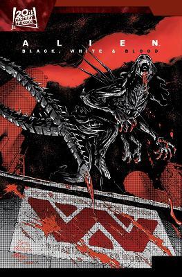 Alien: Black, White & Blood - Collin Kelly,Jackson Lanzing,Paul Jenkins - cover