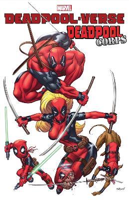 Deadpool-verse: Deadpool Corps - Victor Gischler,James Asmus,Cullen Bunn - cover