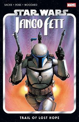 Star Wars: Jango Fett - Trail of Lost Hope - Ethan Sacks - cover