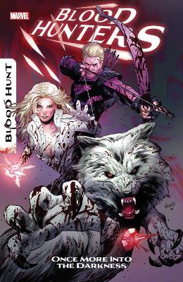 Blood Hunters - Christos Gage,Erica Schultz - cover