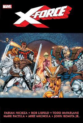 X-Force Omnibus Vol. 1 (New Printing) - Rob Liefeld,Fabian Nicieza - cover