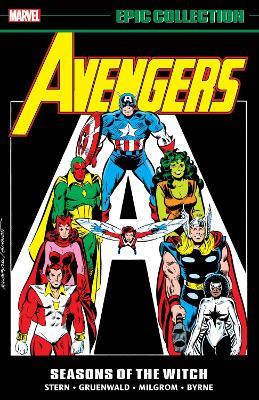 Avengers Epic Collection: Seasons of The Witch - Roger Stern,John Byrne,Bill Mantlo - cover