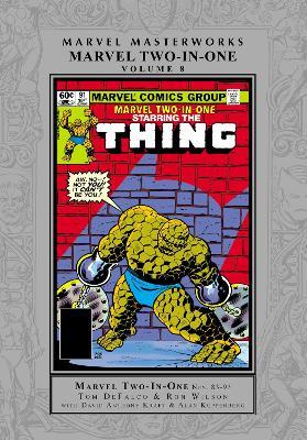 Marvel Masterworks: Marvel Two-In-One Vol. 8 - Tom DeFalco,David Anthony Kraft,Jan Strnad - cover