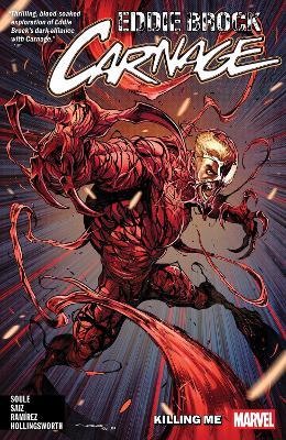 Eddie Brock: Carnage Vol. 1 - Killing Me - Charles Soule - cover
