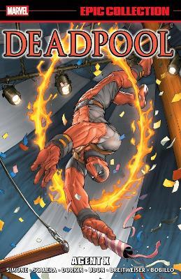 Deadpool Epic Collection: Agent X - Gail Simone - cover