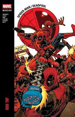 Spider-Man/Deadpool Modern Era Epic Collection: Road Trip - Robbie Thompson - cover
