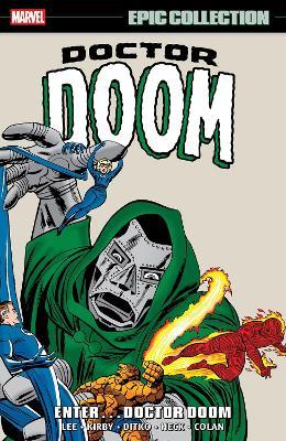 Doctor Doom Epic Collection: Enter... Doctor Doom - Stan Lee,Jack Kirby - cover