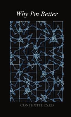 Why I'm Better - Robert Goodwin - cover