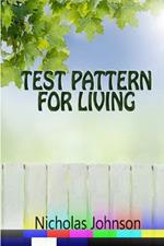 Test Pattern for Living