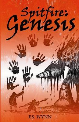 Spitfire: Genesis - E S Wynn - cover