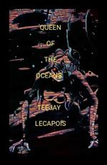 Queen Of The Oceans