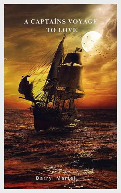 The Captains Voyage to Love