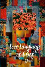 Love Language of Grief