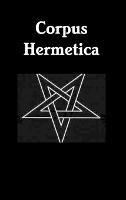 Corpus Hermetica - Michael Jaquish - cover