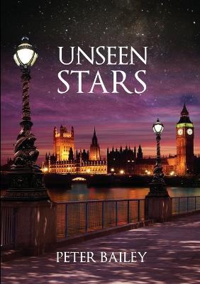 Unseen Stars - Peter Bailey - cover