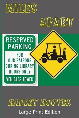 Miles Apart (LP) - Hadley Hoover - cover