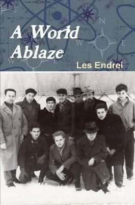 A World Ablaze - Les Endrei - cover